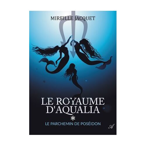 Le Royaume D'aqualia - Tome 1