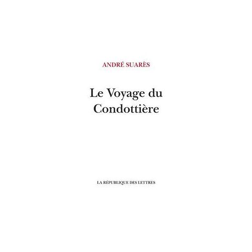 Le Voyage Du Condottière