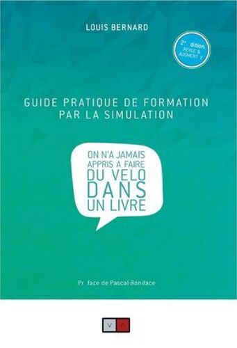 Guide Pratique De Formation Par La Simulation