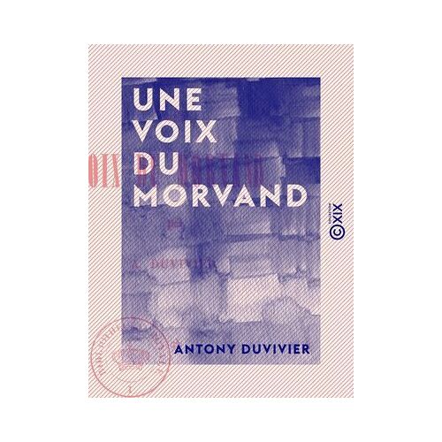 Une Voix Du Morvand