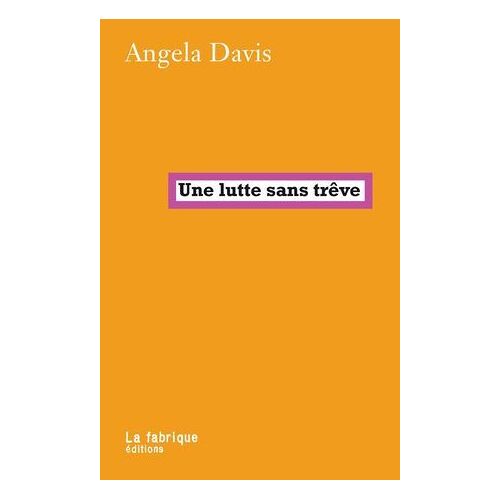 Une Lutte Sans Trêve