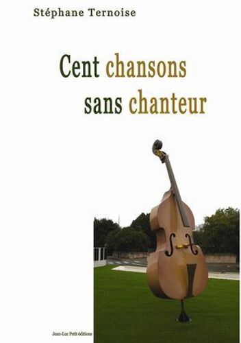 Cent Chansons Sans Chanteur