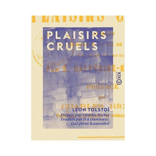 Plaisirs Cruels