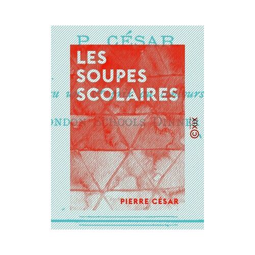 Les Soupes Scolaires