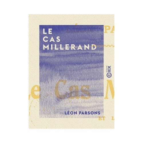 Le Cas Millerand