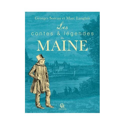 Les Contes Et Légendes Du Maine