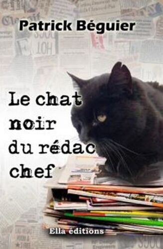 Le Chat Noir Du Rédac'chef