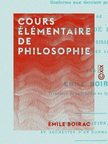 Cours Élémentaire De Philosophie