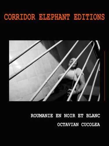 Roumanie En Noir Et Blanc
