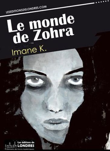 Le Monde De Zohra