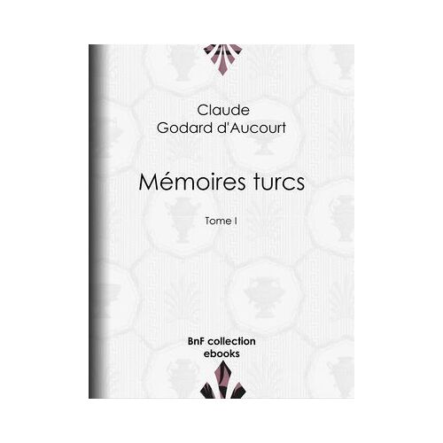 Mémoires Turcs