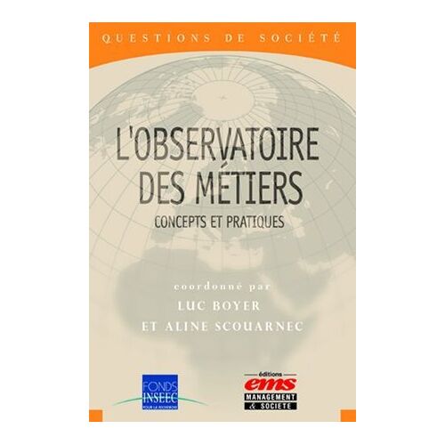 L'observatoire Des Métiers