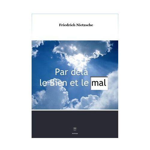 Par Delà Le Bien Et Le Mal