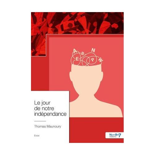 Le Jour De Notre Indépendance