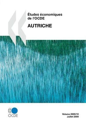 Études Économiques De L'ocde : Autriche 2009