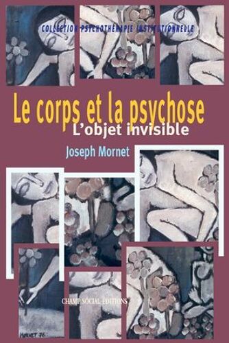 Le Corps Et La Psychose