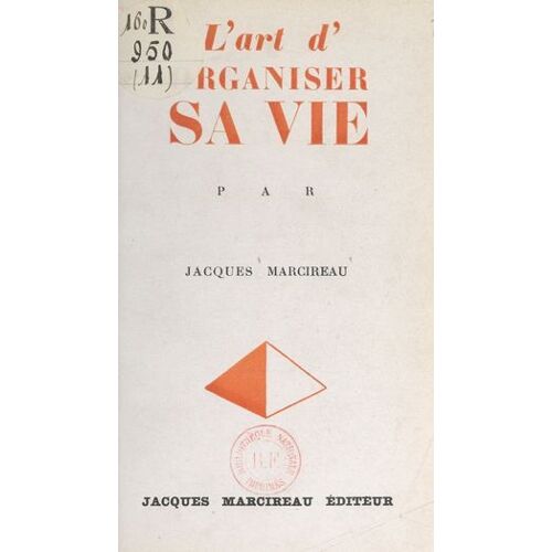 L'art D'organiser Sa Vie