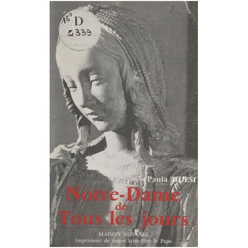 Notre-Dame De Tous Les Jours