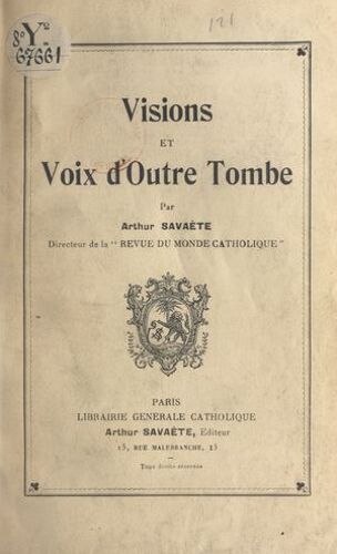 Visions Et Voix D'outre-Tombe