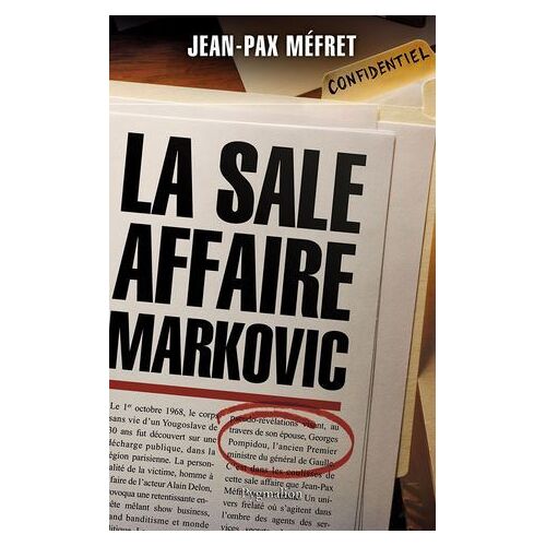 La Sale Affaire Markovic