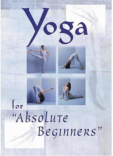 Yoga For Absolute Beginners