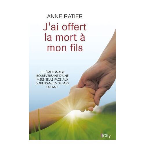J'ai Offert La Mort À Mon Fils