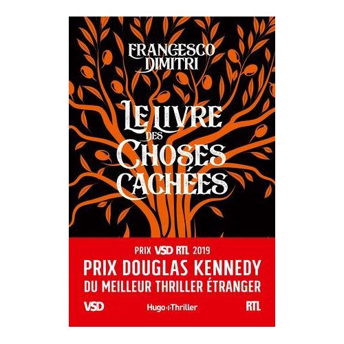 Le Livre Des Choses Cachées - Prix Douglas Kennedy Du Meilleur Thriller Étranger Vsd Et Rtl 2019