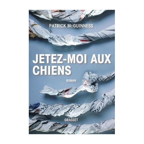 Jetez-Moi Aux Chiens