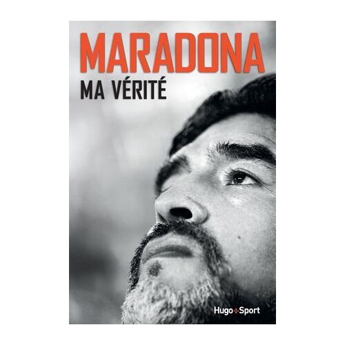 Maradona, Ma Vérité