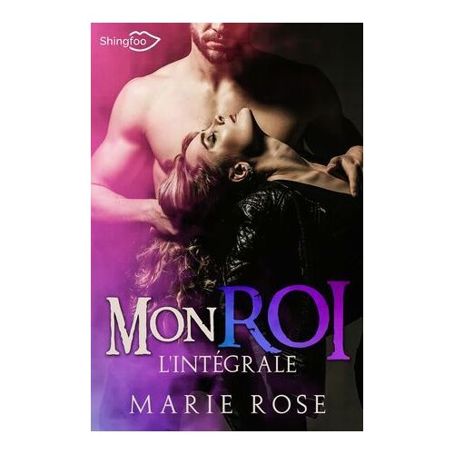 Mon Roi - L'intégrale