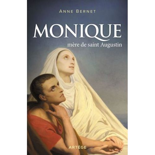 Monique, Mère De Saint Augustin
