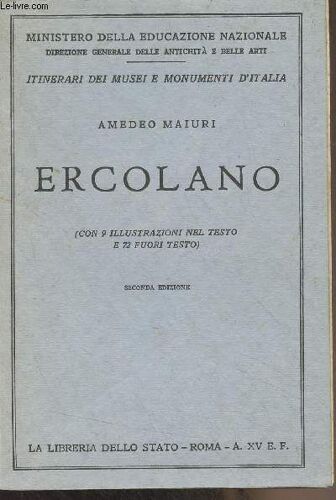 Ercolano - Ministero Della Educazione Nazionale - Itinerari Dei Musei E Monumenti D Italia N°53