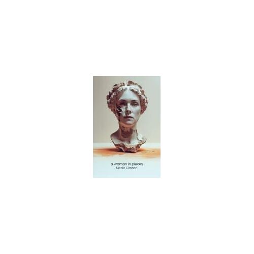 A Woman In Pieces
