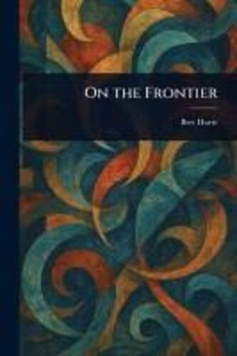 On The Frontier