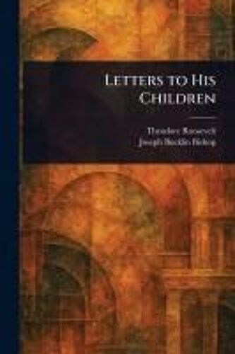 Letters To His Children