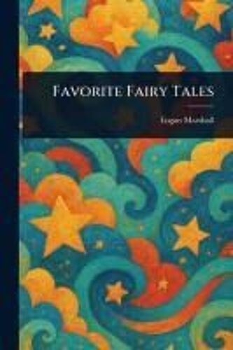 Favorite Fairy Tales