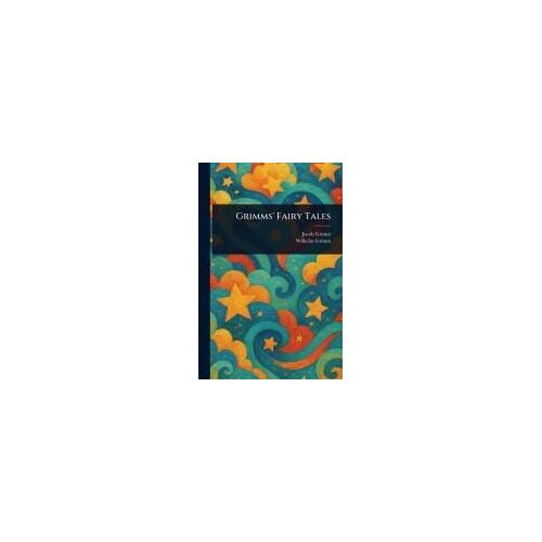 Grimms' Fairy Tales