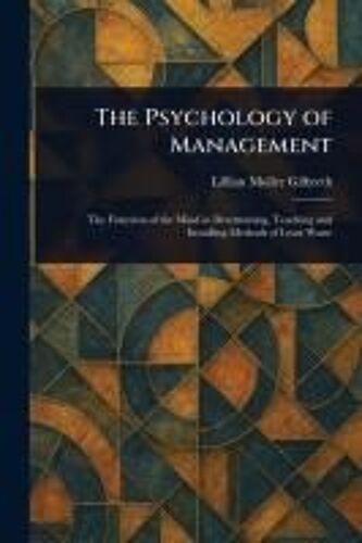 The Psychology Of Management