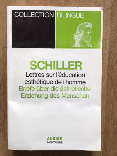 Lettres Sur L’Éducation Esthétique De L’Homme — Briefe Über Die Ästhetische Erziehung Des Menschen (Éd. Bilingue 1976)