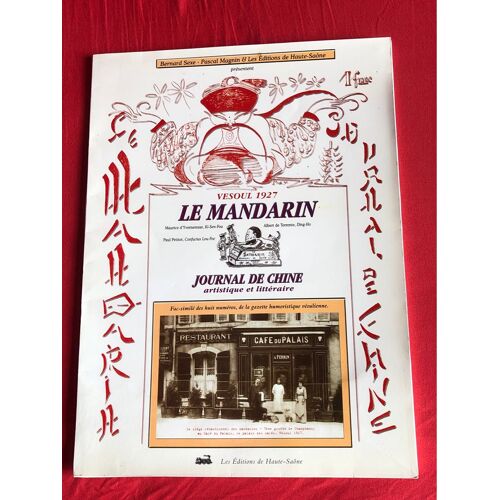 Le Mandarin, Journal De Chine Artistique Et Littéraire 