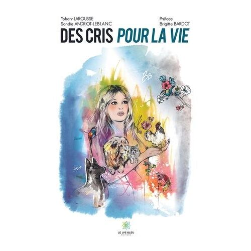 Des Cris Pour La Vie