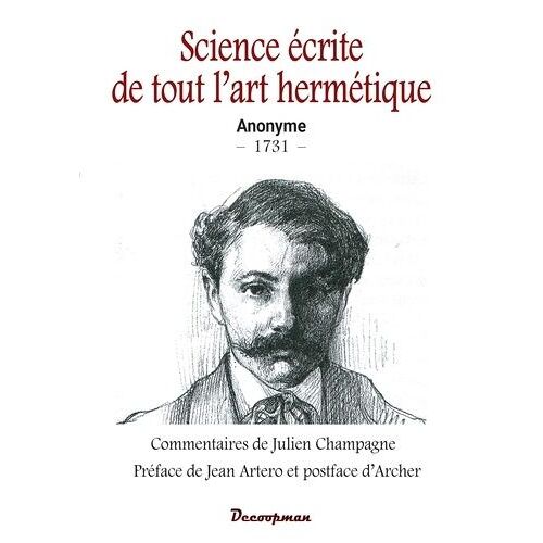 Science Écrite De Tout L'art Hermétique