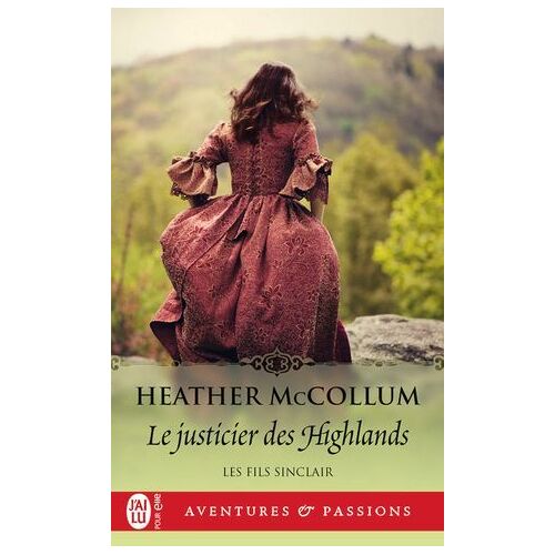 Les Fils Sinclair (Tome 3) - Le Justicier Des Highlands