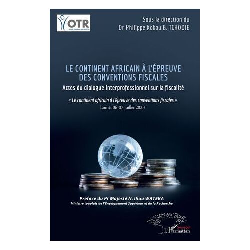 Le Continent Africain À L'épreuve Des Conventions Fiscales