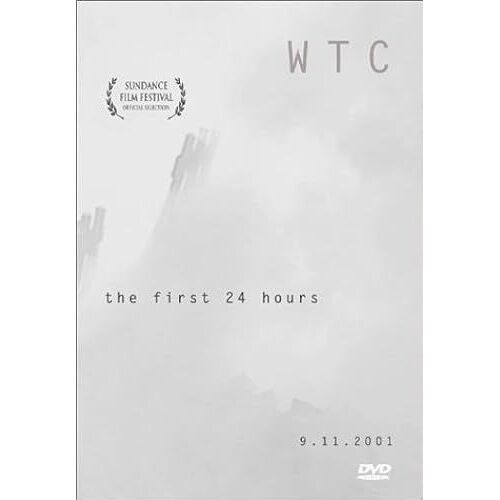 Wtc - The First 24 Hours
