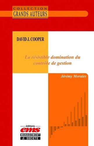 David J. Cooper - La Résistible Domination Du Contrôle De Gestion