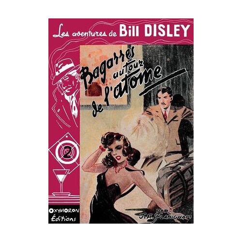 Bagarres Autour De L'atome
