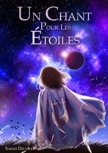 Un Chant Pour Les Étoiles