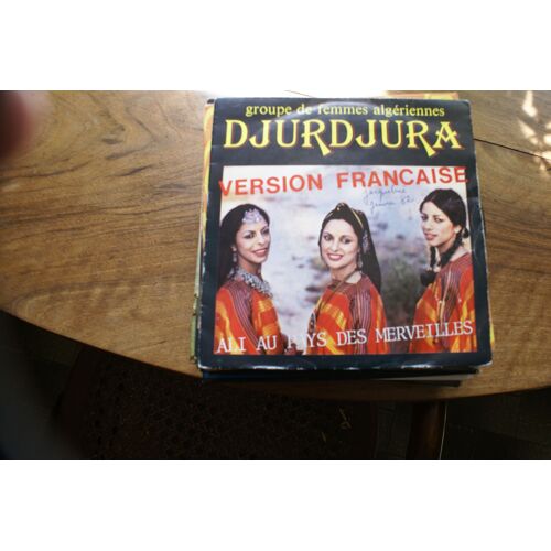Groupe De Femmes Algériennes Djurdjura Version Française Ali Au Pays Des Merveilles Kondo Ra 45t 1980