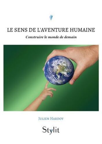 Le Sens De L'aventure Humaine
